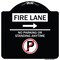 Signmission Fire Lane No Parking or Standing Anytime Heavy-Gauge Aluminum Sign, 18" x 18", BW-1818-24007 A-DES-BW-1818-24007 - alternate 1